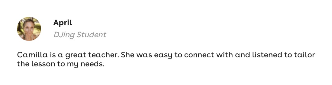 April, DJing student: Camilla is a great teacher. She was easy to connect with and listened to tailor the lesson to my needs.